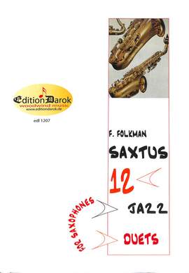 Volkmann, F: Saxtus 12 Jazz duets