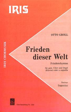 GROLL, O: Frieden dieser Welt