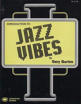 Burton, G: Introduction to Jazz vibes
