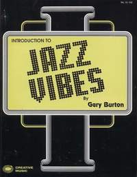 Burton, G: Introduction to Jazz vibes