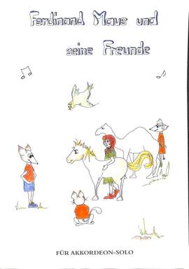 Ferdinand Maus und seine Freunde