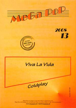 Coldplay: Viva la vida 2008/13