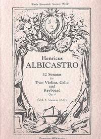 Albicastro, H: 12 Sonaten op 4/4 (10-12)
