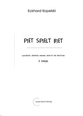 Kopetzki, E: Piet spielt Biet