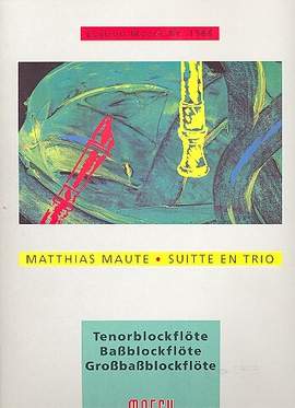Maute, M: Suite en Trio