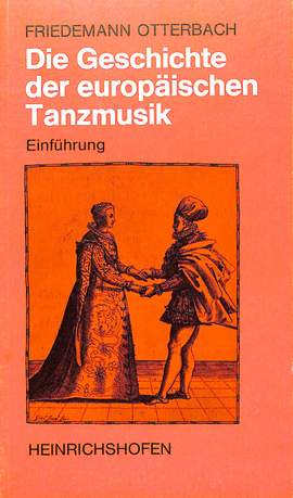 Otterbach, F: Die Geschichte der europäischen Tanzmusik 52