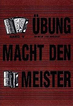 Breitfuss, A: Übung macht den Meister 5
