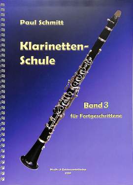 Schmitt, P: Schule für Klarinette 3 Vol. 3
