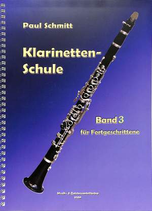 Schmitt, P: Schule für Klarinette 3 Vol. 3
