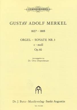 Merkel, G A: Sonate 3 c-moll op 80