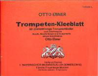 Ebner, O: Trompeten Kleeblatt 1