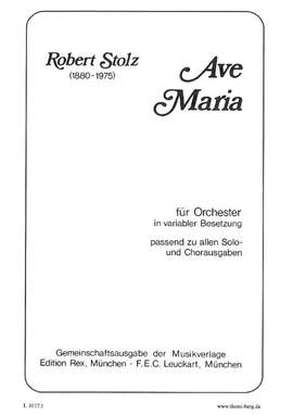 Stolz, R: Ave Maria
