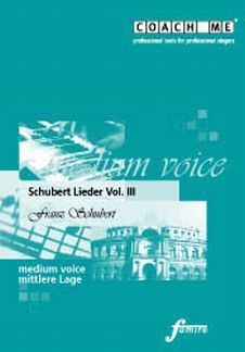 Schubert, F: Lieder 3