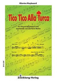 Weihe, G: Tico tico alla turca