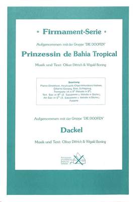 Die, D: Prinzessin de Bahia Tropical + Dackel