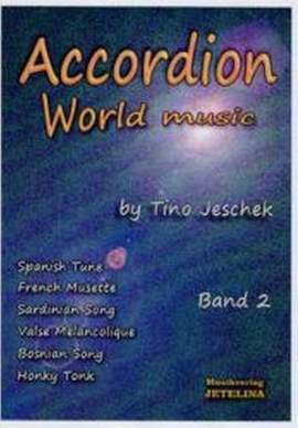 Jeschek, T: Accordion world music 2