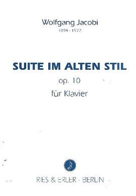 Jacobi, W: Suite im alten Stil op 10