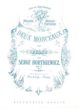 Bortkiewicz, S: Melodie aus 2 Morceaux op 7