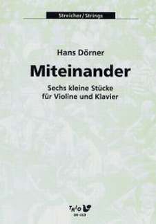 Doerner, H: Miteinander - 6 kleine Stücke