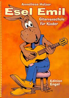 Holzer, A: Esel Emil - Gitarrenschule für Kinder