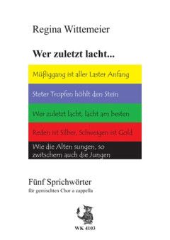 Wittemeier, R: Wer zuletzt lacht