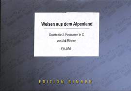 RINNER, A: 21 Weisen aus dem Alpenland