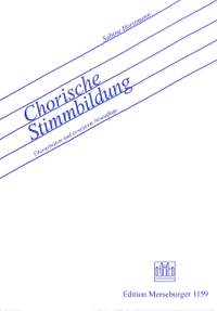 Horstmann, S: Chorische Stimmbildung