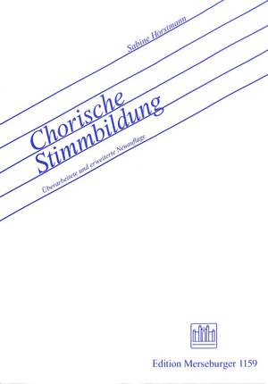 Horstmann, S: Chorische Stimmbildung