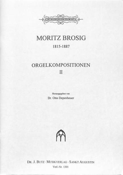 Brosig, M: Orgelkompositionen 2