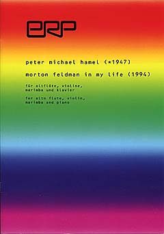 Hamel, P M: Morton Feldman in my life (1994)