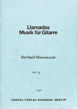 Rövenstrunck, B: Llamadas 3 Musik für Gitarre