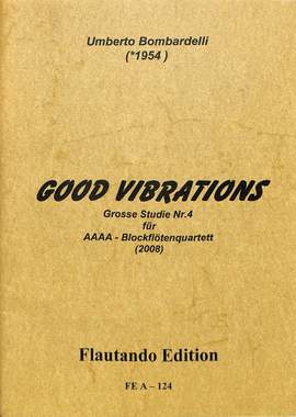 Bombardelli, U: Good vibrations - grosse Studie 4