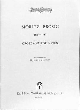 Brosig, M: Orgelkompositionen 1