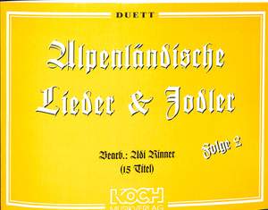 RINNER, A: Alpenländische Lieder + Jodler 2