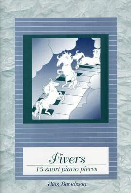 Davidsson, E: Fünfer - 15 Klavierminiaturen