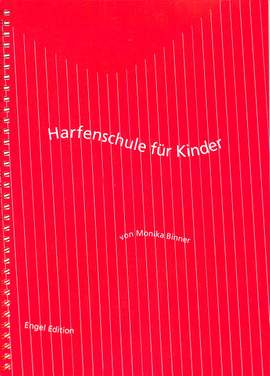 Binner, M: Harfenschule für Kinder