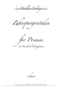 Weingärtner, F: Zahnspangenetüden 3 3