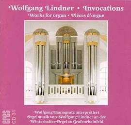 Lindner, W: Invocations - Werke für Orgel