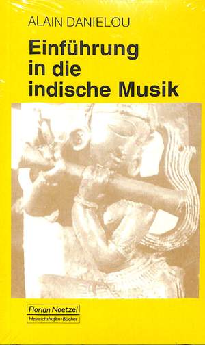 Danielou, A: Einführung in die indische Musik
