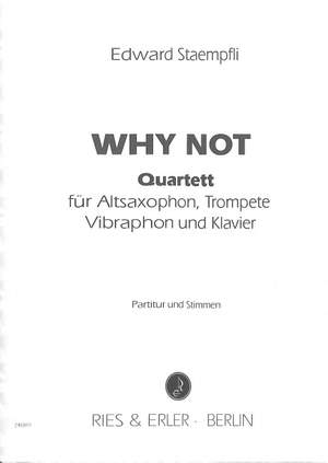 Stämpfli, E: Why not