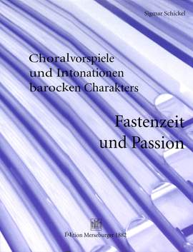 Schickel, S: Fastenzeit und Passion