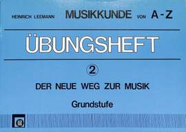 Leemann, H: Musikkunde von A-Z - Übungsheft 2
