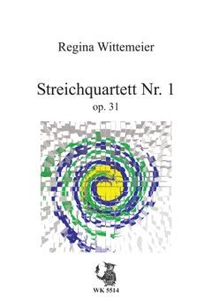 Wittemeier, R: Streichquartett 1 op 31