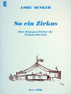 Benker, L: So ein Zirkus