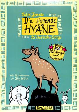 Janosa, F: Die singende Hyäne