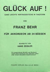 Behr, F: Glück auf - ganz leichte Vortragsstücke in Tanzform