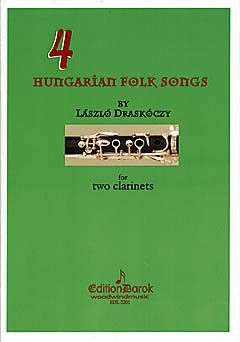 Draskoczy, L: 4 hungarian folk songs