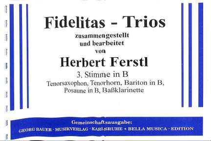 Fidelitas Trios