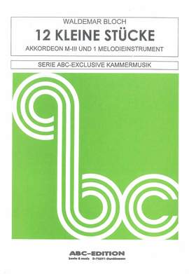 Bloch, W: 12 kleine Stücke