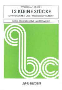 Bloch, W: 12 kleine Stücke